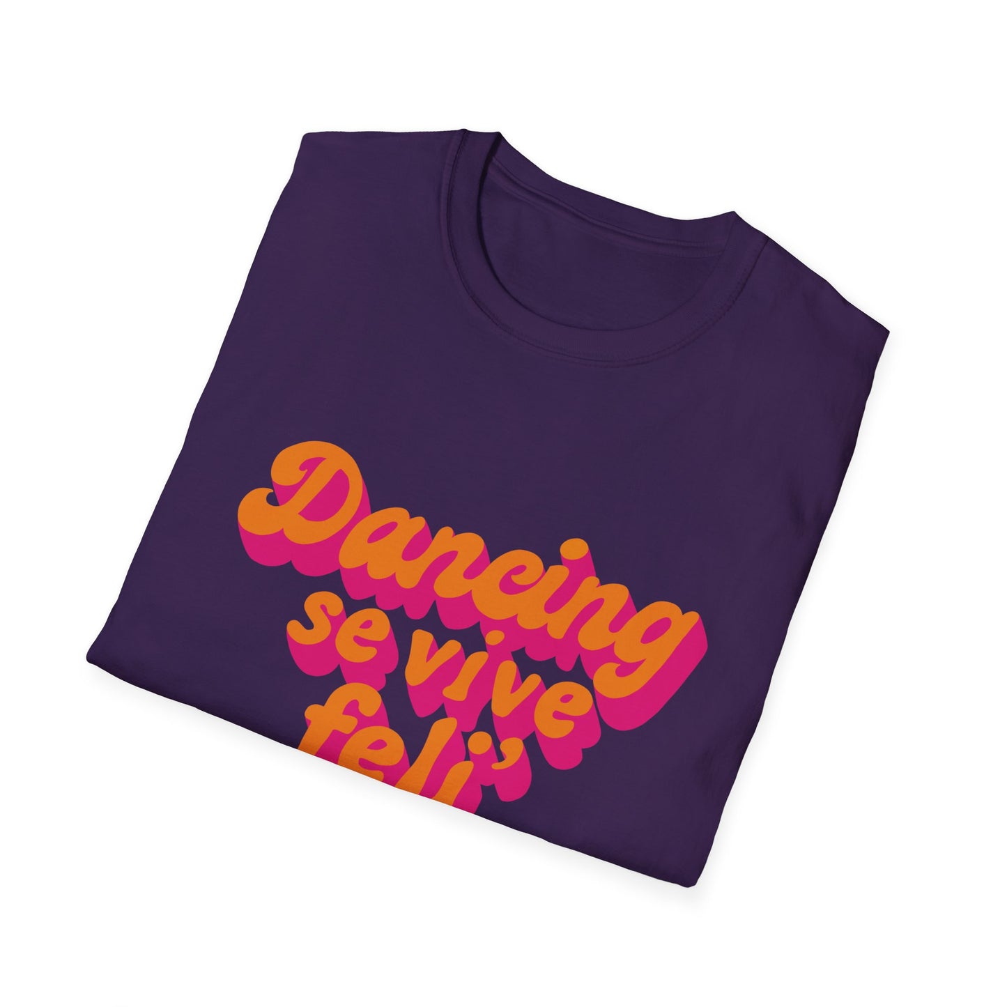 Dancing Vibes Unisex T-Shirt, Trendy Graphic Tee for Dance Lovers, Gift for Performers, Casual Wear for Parties, Fun Summer Apparel