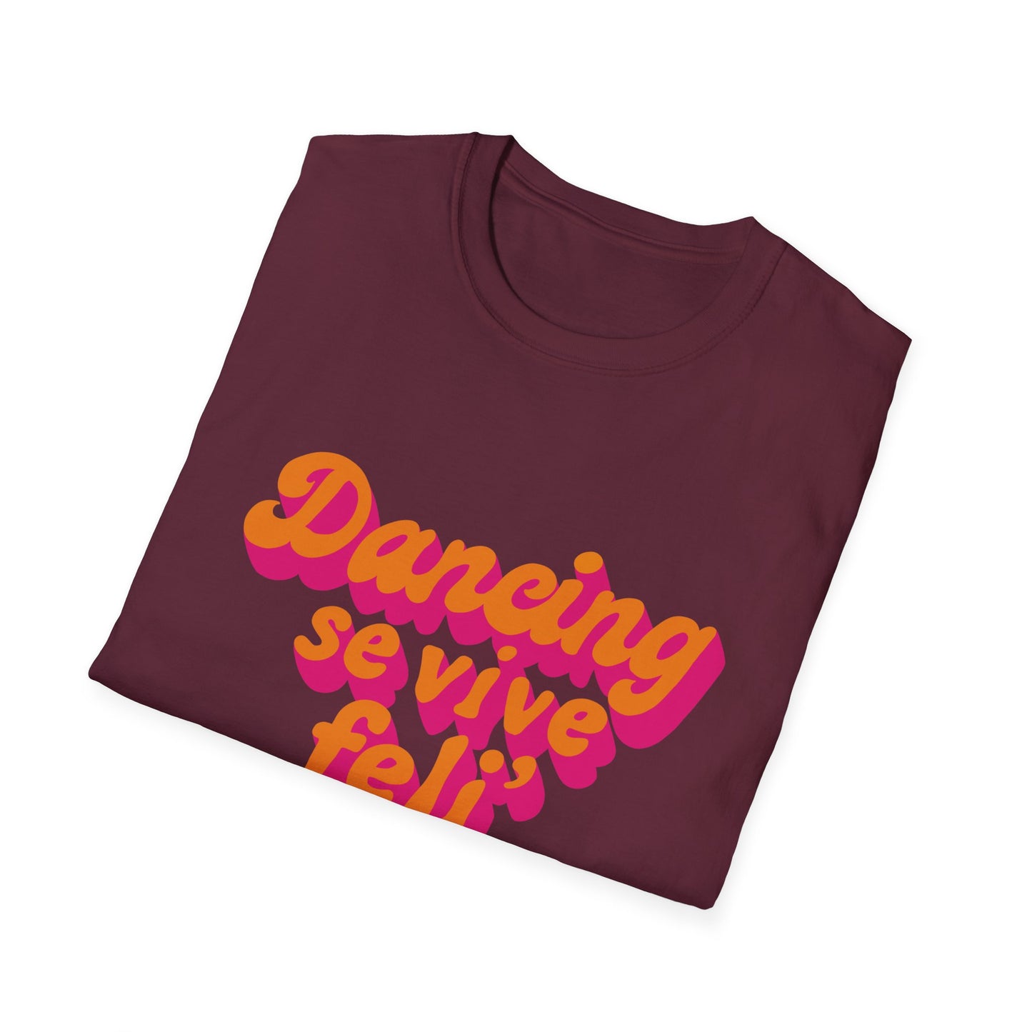 Dancing Vibes Unisex T-Shirt, Trendy Graphic Tee for Dance Lovers, Gift for Performers, Casual Wear for Parties, Fun Summer Apparel