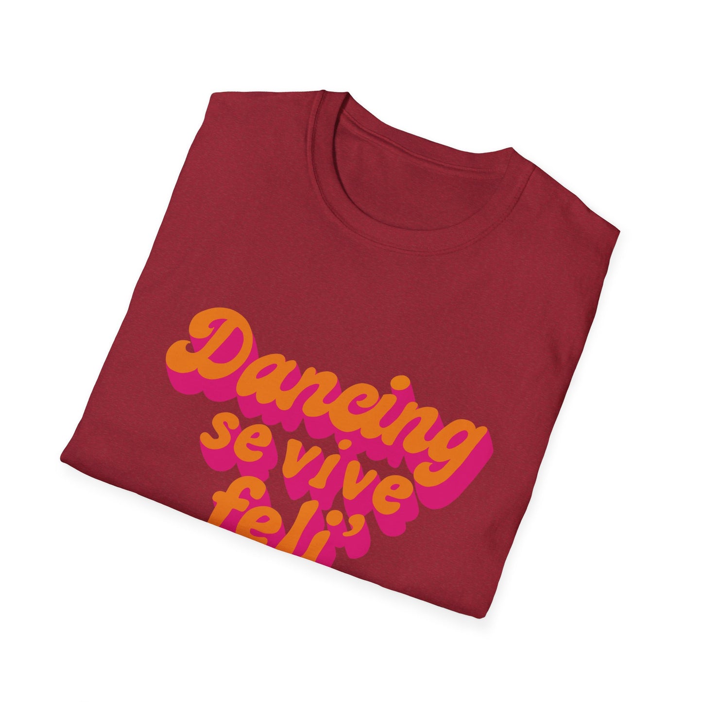 Dancing Vibes Unisex T-Shirt, Trendy Graphic Tee for Dance Lovers, Gift for Performers, Casual Wear for Parties, Fun Summer Apparel