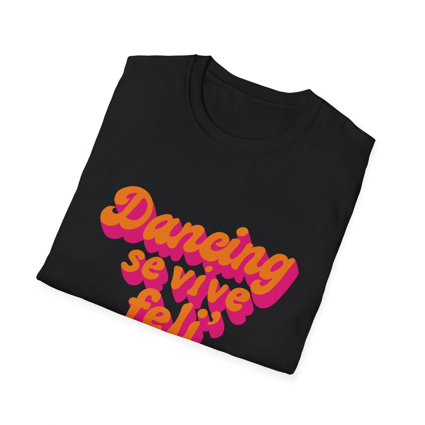 Dancing Vibes Unisex T-Shirt, Trendy Graphic Tee for Dance Lovers, Gift for Performers, Casual Wear for Parties, Fun Summer Apparel